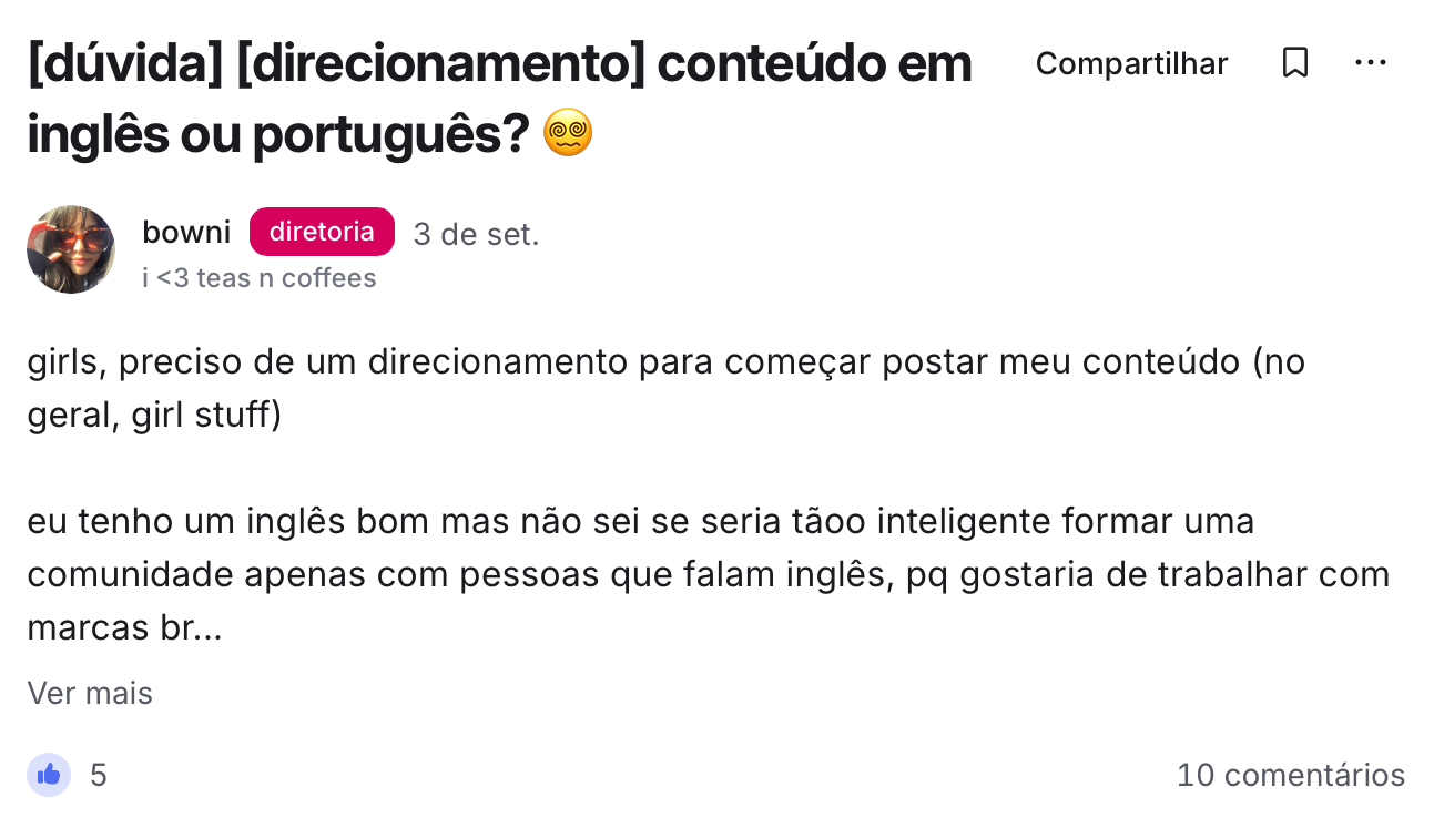 Post de aluna pedindo direcionamento sobre conteúdo em inglês ou português